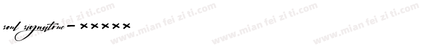 soul signatrue字体转换